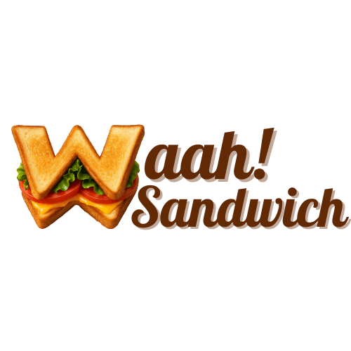 Waah! Sandwich